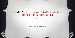 Sketch the character of Ruth Honeywill
