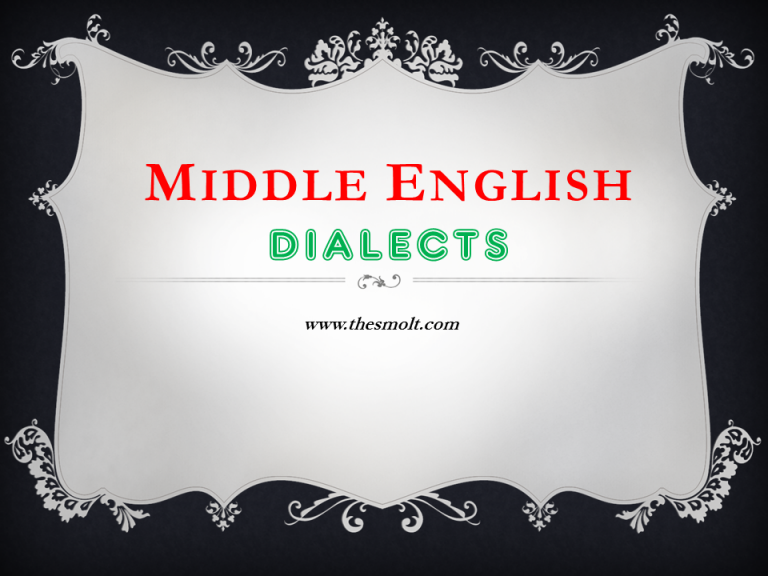 write-a-short-note-on-dialects-of-middle-english-characteristics