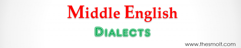 Write A Short Note On Dialects Of Middle English Characteristics 