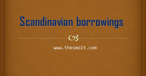 Scandinavian borrowings in English Language