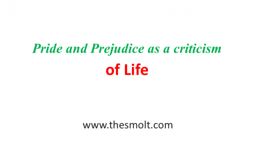 Pride and Prejudice as a criticism of life and social realism in Jane Austen's 19 Pride and Prejudice as a criticism of life