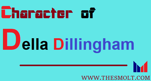Character of Della Dillingham