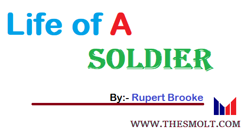 Life of a soldier
