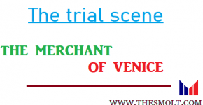 The trial scene in The Merchant of Venice