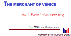The Merchant of Venice as a romantic comedy