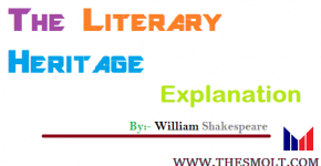 The Literary Heritage Explanation