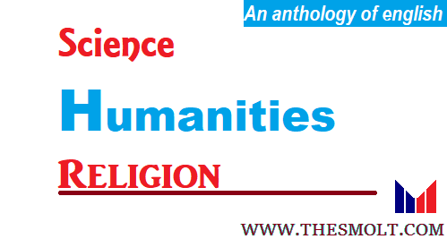 Essay on Science Humanities and Religion