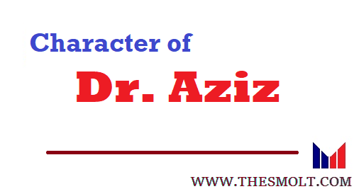 character of Dr Aziz