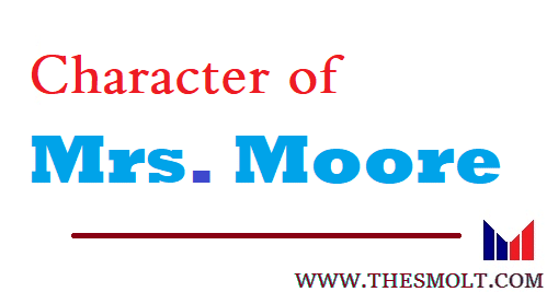 character of Mrs Moore