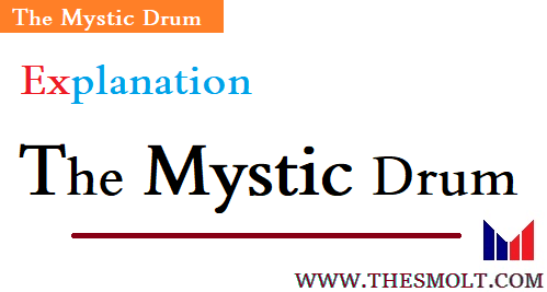 The Mystic Drum